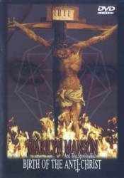 Marilyn Manson : Birth of the Anti-Christ (DVD)